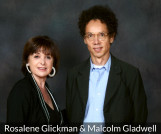rosalene glickman and malcolm gladwell